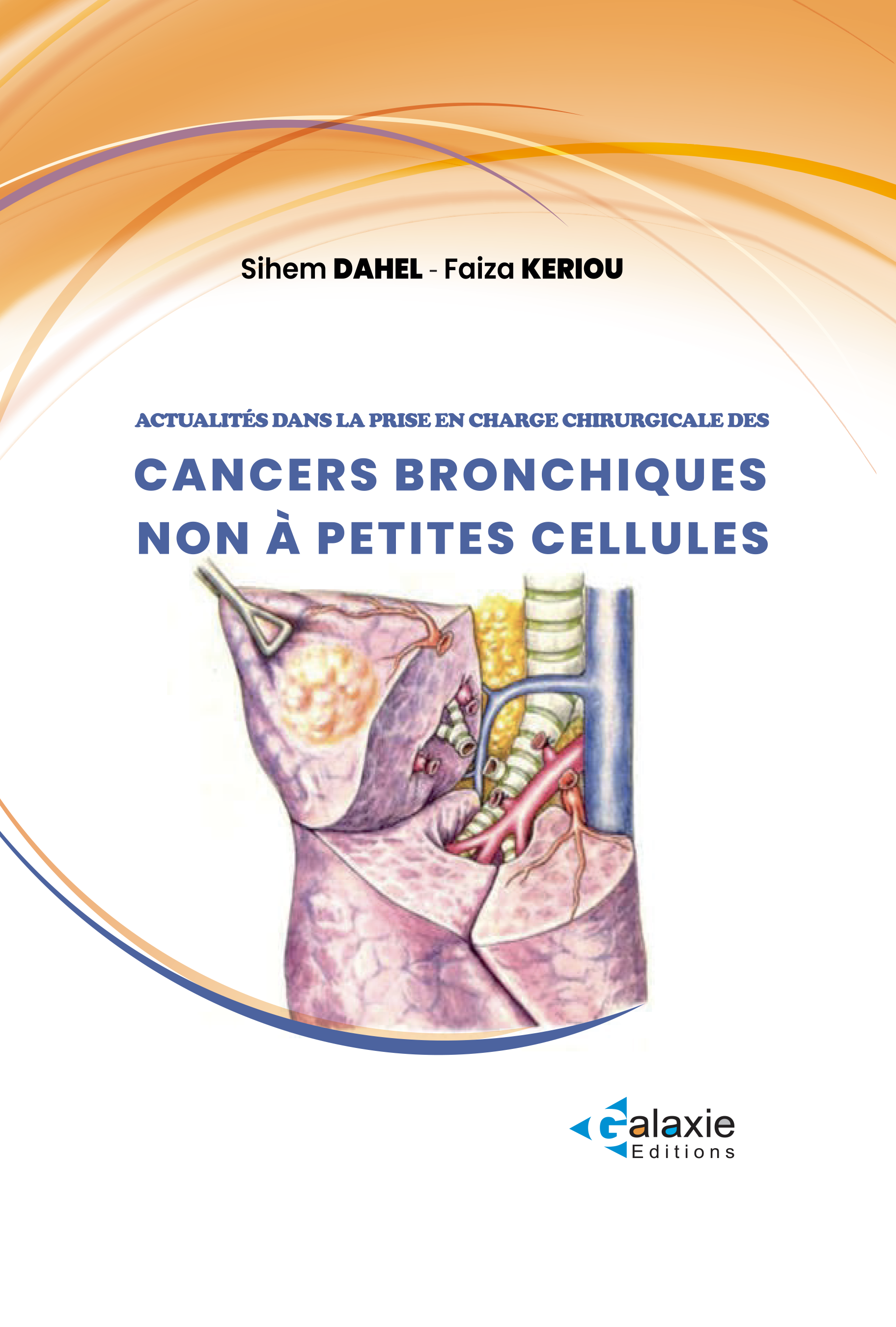 Actualités dans la prise en charge chirurgicale des Cancers Bronchiques non à petites cellules